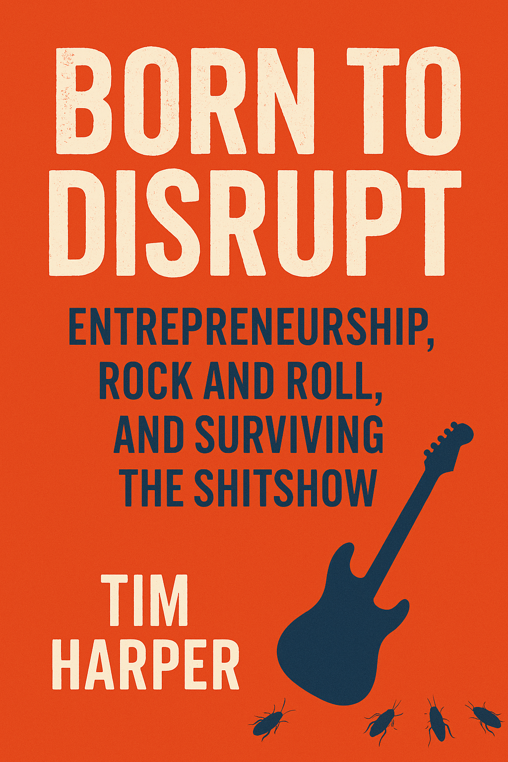 Born to Disrupt book cover